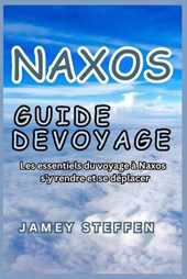 Naxos Guide de Voyage