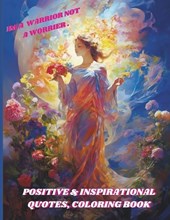 Positive & Inspirational Quotes, Coloring Book.