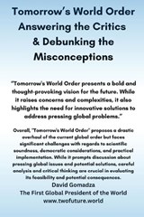 Tomorrow's World Order. Answering the Critics & Debunking the Misconceptions - David Gomadza - 9798875726903