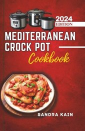 Mediterranean Crock Pot Cookbook