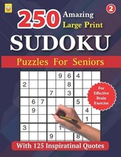 250 Amazing Large Print SUDOKU Puzzles For Seniors