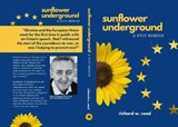 Sunflower Underground - Richard Coad - 9798876256072