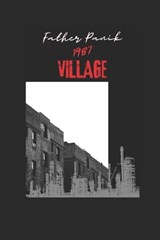 Father Panic Village - Arthur Blackwell - 9798876416995