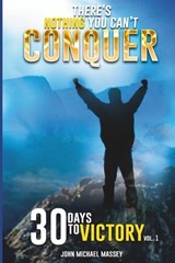 There's Nothing You Can't Conquer - John Michael Massey - 9798876553232