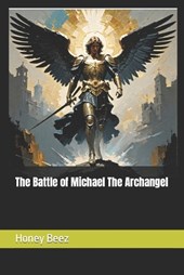 The Battle of Michael The Archangel
