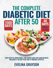The Complete Diabetic Diet After 50