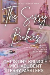 The Sissy Babies - Michael Bent ; Terry Masters - 9798876776853