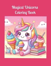 Magical Unicorns Coloring Book