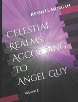 Celestial Realms - Kevin G Morgan - 9798877451827