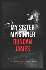My Sister...My Sinner - Duncan James - 9798877483200