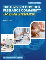 The Thriving Certified Freelance Community - Mohamed Ali Ibrahim - 9798877619524