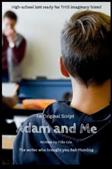 Adam and Me - Michael K Ede - 9798877898912