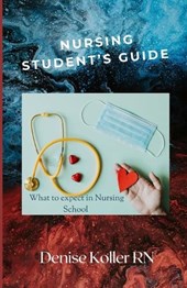 Nursing Student's Guide