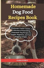 Homemade dog food recipes books