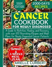 Cancer Cookbook for Newly Diagnosed