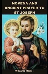 Novena and Ancient Prayer to St Joseph - Williams Mark - 9798878182478