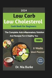 2024 Low Carb Low Cholesterol Cookbook Beginners