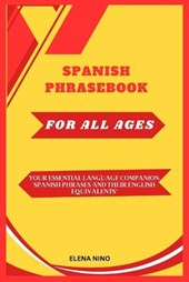 Spanish Phrase Book for All Ages