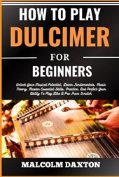 How to Play Dulcimer for Beginners