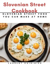 Slovenian Street Cookbook