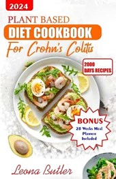 Plant Based Diet Cookbook for Crohn's And Colitis