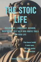 The Stoic Life