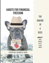 Habits for Financial Freedom - K J'Heneil - 9798879153590