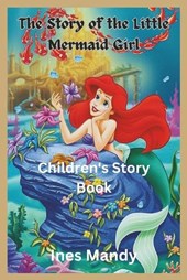 The story of the little mermaid girl