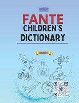 Fante Children's Dictionary - Kasahorow - 9798879475562