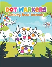 Animals Dot Markers Activity Coloring Book