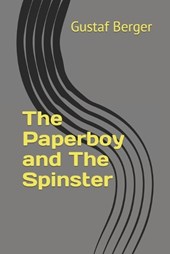 The Paperboy and The Spinster