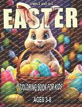 Simple And Big Easter Coloring Book For Kids -3-8