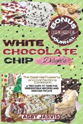 White Chocolate Chip Delights