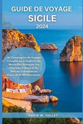 Guide de Voyage Sicile 2024