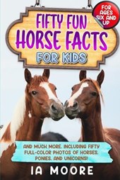 Fifty Fun Horse Facts for Kids