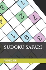 Sudoku Safari - Ahmed Ibrahim Mk - 9798880149742