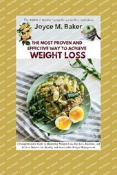 The Most Proven and Effective Way to Achieve Weight Loss