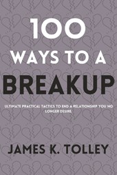 100 Ways to a Breakup