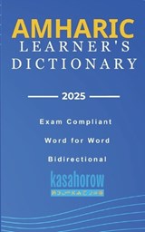 Amharic Learner's Dictionary - Kasahorow - 9798880370313