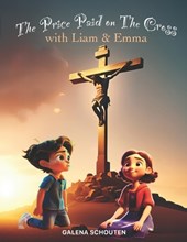 The Price Paid on the Cross with Liam & Emma
