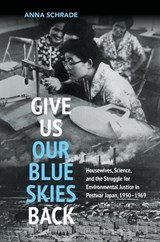 Give Us Our Blue Skies Back - Anna Schrade - 9798880702039
