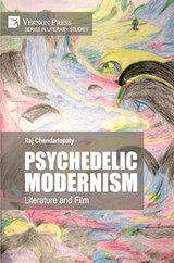 Psychedelic Modernism - Raj Chandarlapaty - 9798881900663