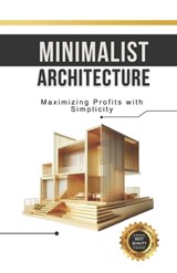Minimalist Architecture - Matheus Martins Soares - 9798882176098