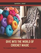 Dive into the World of Crochet Magic