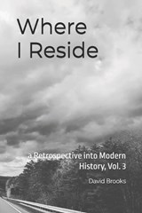Where I Reside - David Brooks - 9798883558633