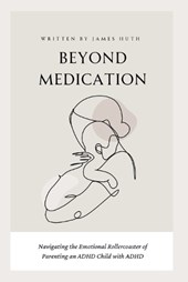 Beyond Medication