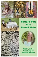 Square Peg in a Round Hole - Michael Cheadle ; Robbie Cheadle - 9798883610799