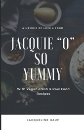 Jacquie "O" So Yummy