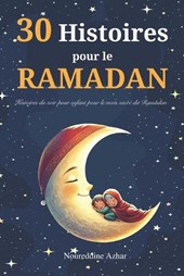 30 Histoires pour le Ramadan