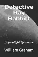 Detective Ray Babbitt - William Graham - 9798883690593